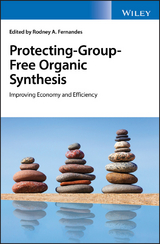 Protecting-Group-Free Organic Synthesis - 