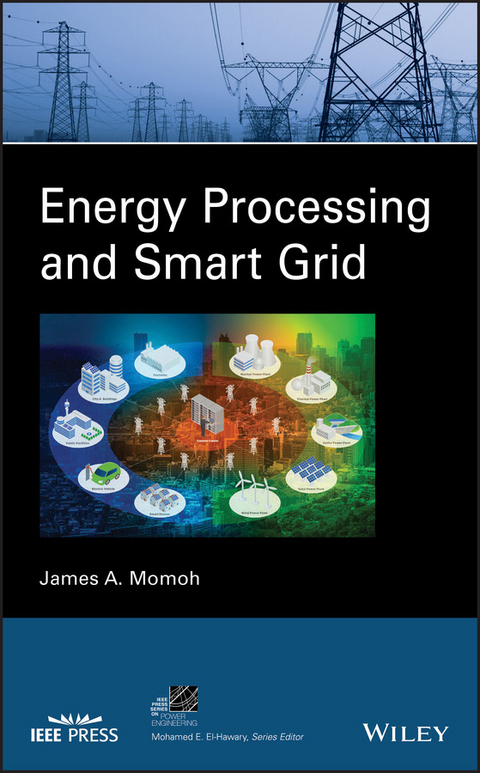 Energy Processing and Smart Grid - James A. Momoh
