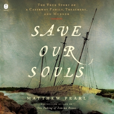 Save Our Souls - Matthew Pearl