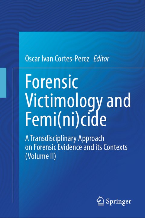 Forensic Victimology and Femi(ni)cide - 