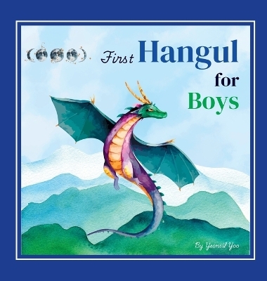 First Hangul for Boys - Yeonsil Yoo