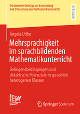 Mehrsprachigkeit im sprachbildenden Mathematikunterricht - &Aacute;ngela Uribe
