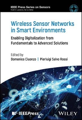 Wireless Sensor Networks in Smart Environments - 