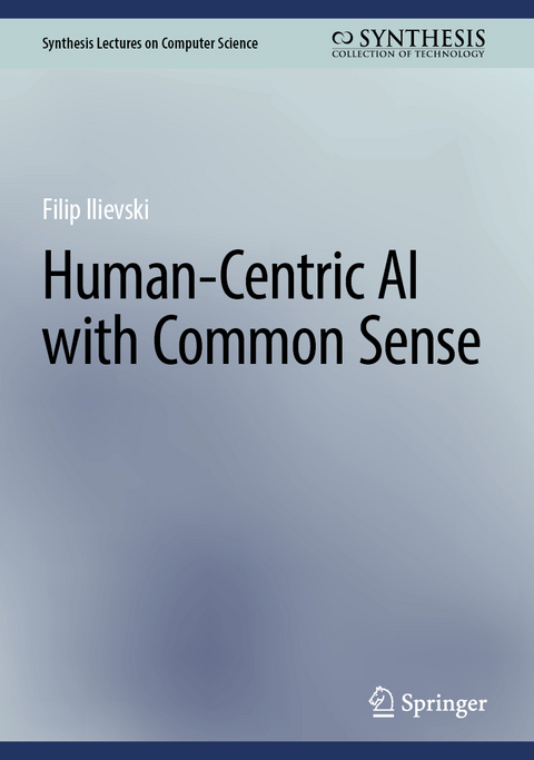 Human-Centric AI with Common Sense - Filip Ilievski
