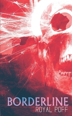 Borderline - Royal Poff