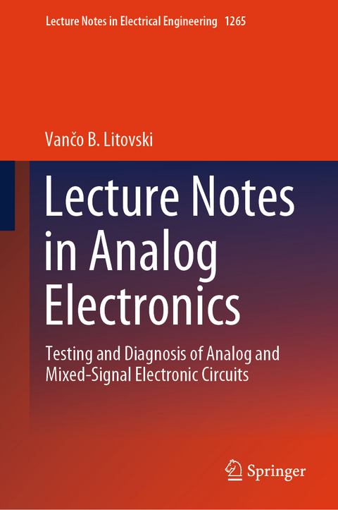 Lecture Notes in Analog Electronics - Vančo B. Litovski
