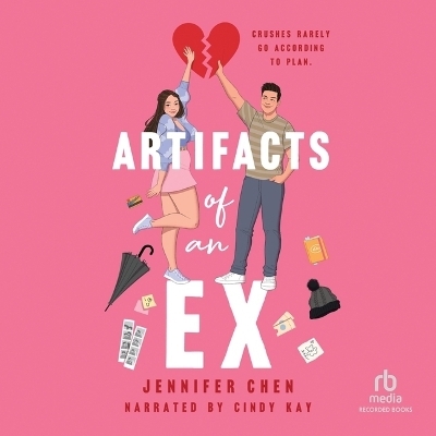 Artifacts of an Ex - Jennifer Chen