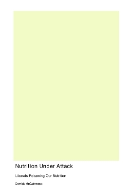 Nutrition Under Attack