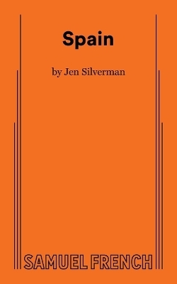 Spain - Jen Silverman