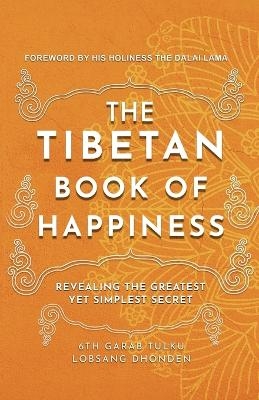 The Tibetan Book of Happiness