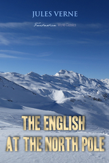 English at the North Pole -  Jules Verne
