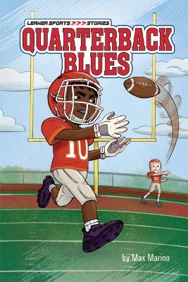Quarterback Blues - Max Marino