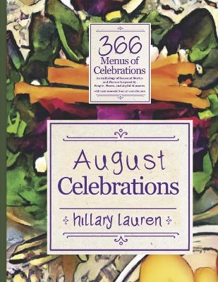 August Celebrations - Hillary Lauren, Michelle Brightstar, Abel F Padilla