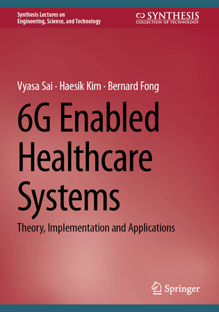 6G Enabled Healthcare Systems