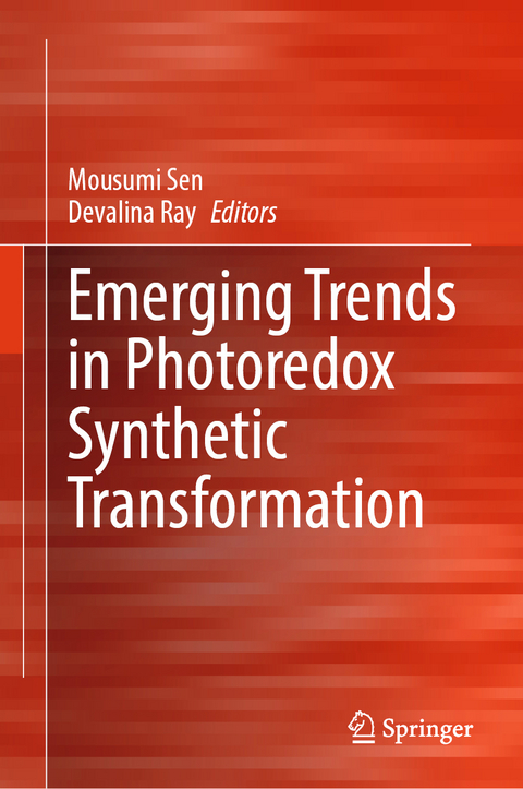 Emerging Trends in Photoredox Synthetic Transformation - 