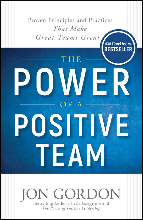 The Power of a Positive Team - Jon Gordon