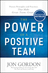 The Power of a Positive Team - Jon Gordon