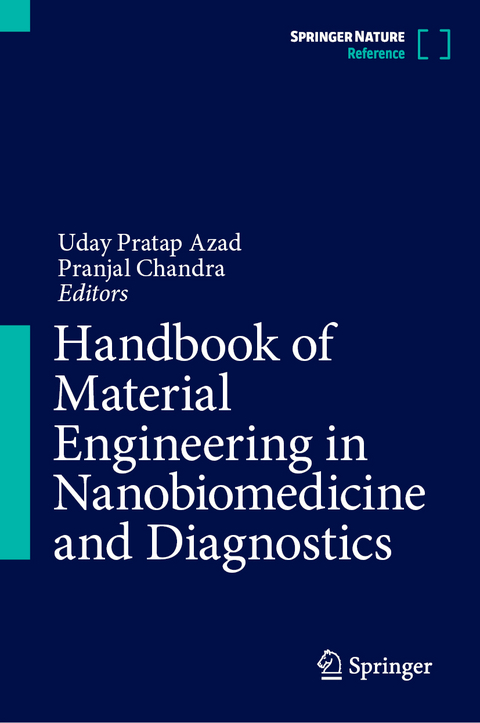 Handbook of Material Engineering in Nanobiomedicine and Diagnostics - 