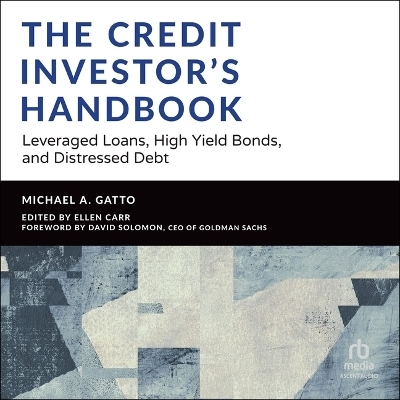 The Credit Investor's Handbook - Michael Gatto
