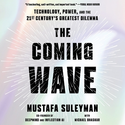 The Coming Wave - Mustafa Suleyman