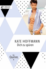 Dich zu sp&uuml;ren - Kate Hoffmann