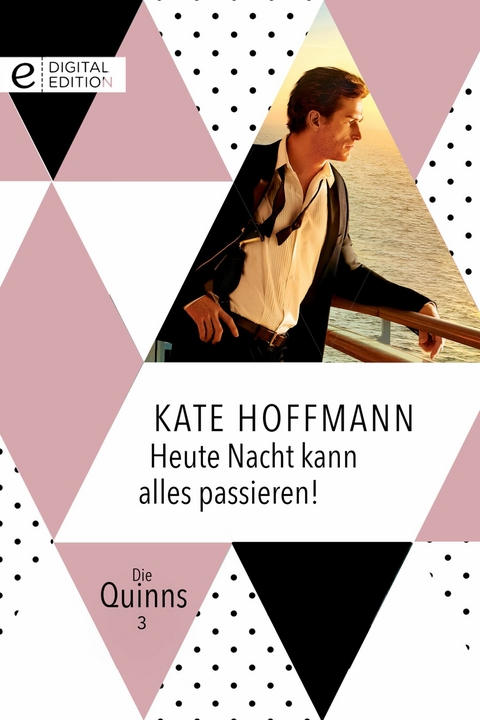Heute Nacht kann alles passieren! - Kate Hoffmann
