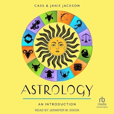 Astrology - Cass Jackson, Janie Jackson