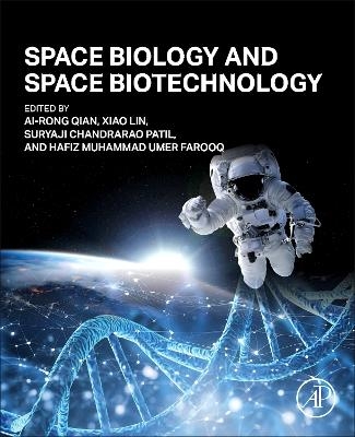 Space Biology and Space Biotechnology - 