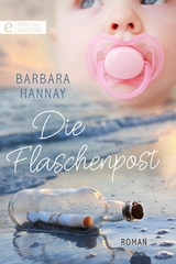 Die Flaschenpost - Barbara Hannay