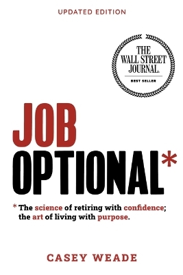 Job Optional* - Casey Weade