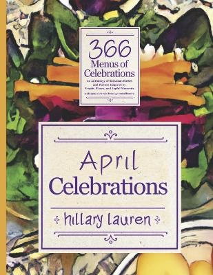 April Celebrations - Hillary Lauren, Michelle Brightstar, Abel F Padilla
