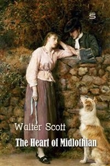 Heart of Midlothian -  Walter Scott