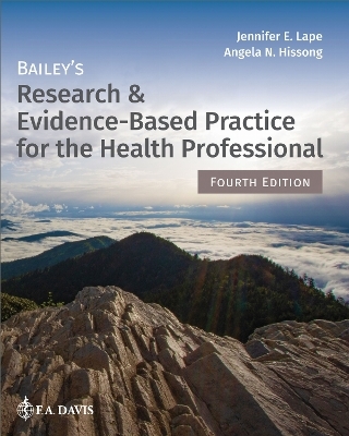 Bailey's Research & Evidence-Based Practice for the Health Professional