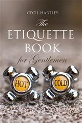 Etiquette Book for Gentlemen -  Cecil Hartley