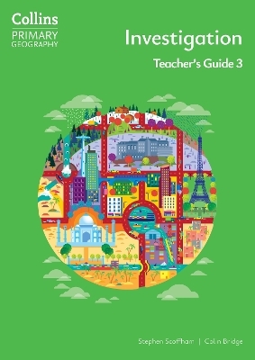 Investigation &ndash; Teacher's Guide 3 - Stephen Scoffham, Colin Bridge