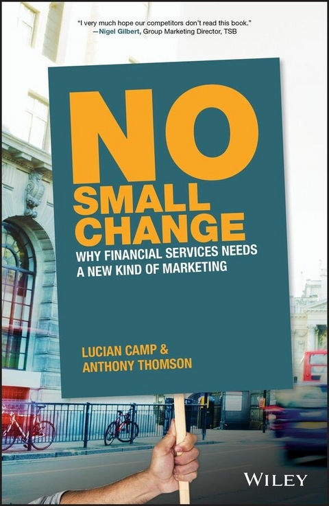 No Small Change - Anthony Thomson, Lucian Camp