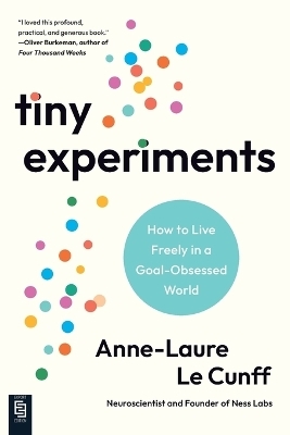 Tiny Experiments - Anne-Laure Le Cunff