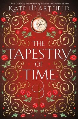 The Tapestry of Time - Kate Heartfield