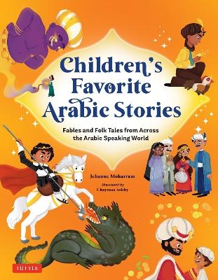 Children's Favorite Arabic Stories - Jehanne Moharram