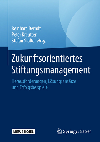 Zukunftsorientiertes Stiftungsmanagement