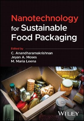 Nanotechnology for Sustainable Food Packaging - 