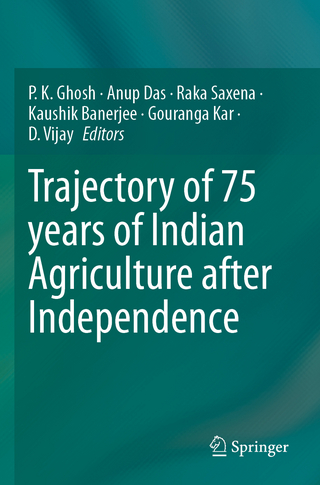 Trajectory of 75 years of Indian Agriculture after Independence
