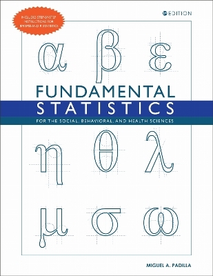 Fundamental Statistics for the Social, Behavioral, and Health Sciences