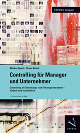 Controlling für Manager und Unternehmer - Speck, Markus; Röösli, Bruno