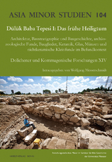 Dülük Baba Tepesi I: Das frühe Heiligtum. - 