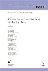 Kommentar zum Notariatsrecht des Kantons Bern - 