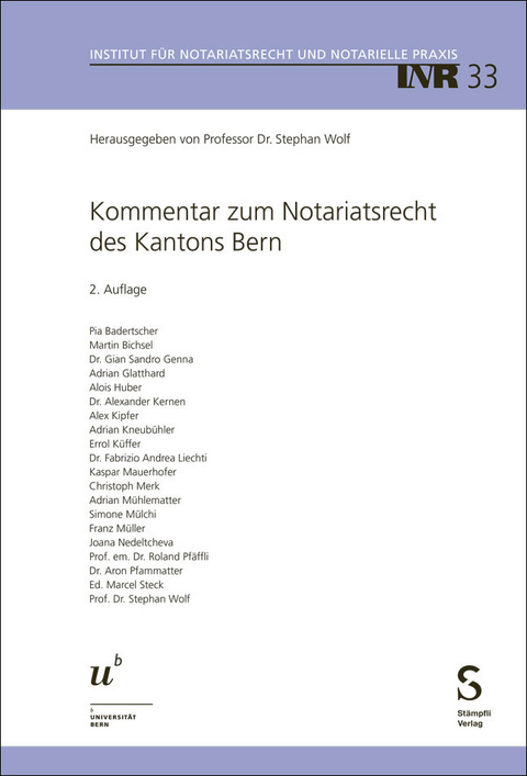 Kommentar zum Notariatsrecht des Kantons Bern - 