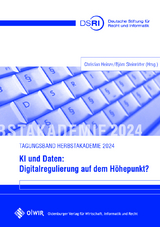 KI und Daten: Digitalregulierung auf dem H&ouml;hepunkt? - 