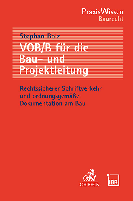VOB/B f&uuml;r die Bau- und Projektleitung - Stephan Bolz