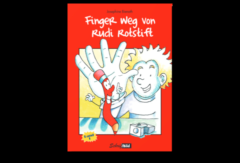 Finger weg von Rudi Rotstift - Josephine Bienath